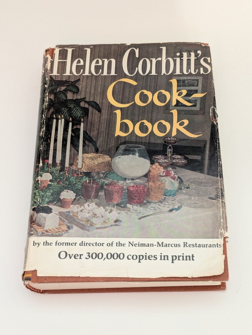 Vintage Helen Corbitt's Cookbook, by former director, Nieman-Marcus Restaurants